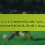 featured-image-1-3-3-3-formazione-di-calcio-aspetti-psicologici-mentalit-morale-di-squadra