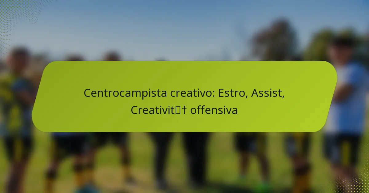 featured-image-centrocampista-creativo-estro-assist-creativit-offensiva