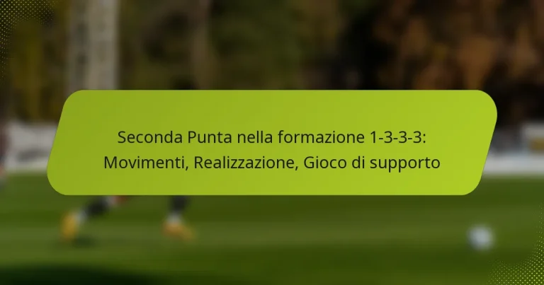 featured-image-seconda-punta-nella-formazione-1-3-3-3-movimenti-realizzazione-gioco-di-supporto